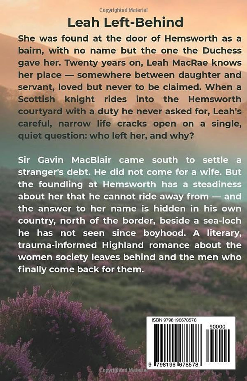 Leah Left Behind: A Wholesome, Sweet Scottish Historical Love Story (Book 1 of The Unsuitable Brides series) (The Unsuitable Brides - A Clean Scottish Historical Romance Series)