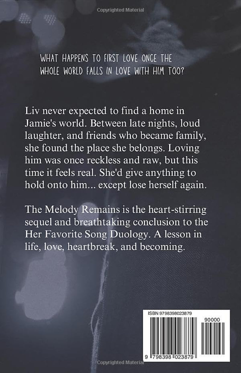 The Melody Remains (Her Favorite Song Duology)