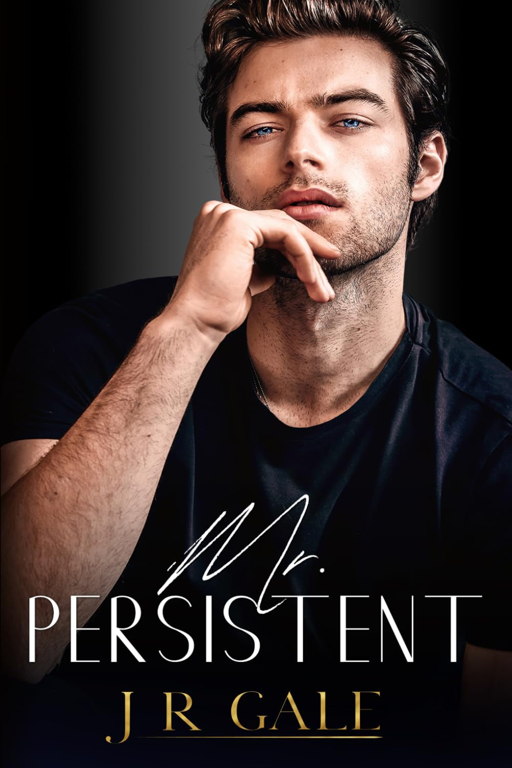 Mr. Persistent (The Bonded Brothers Series)