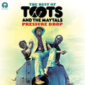 Pressure Drop: Best of Toots & the Maytals