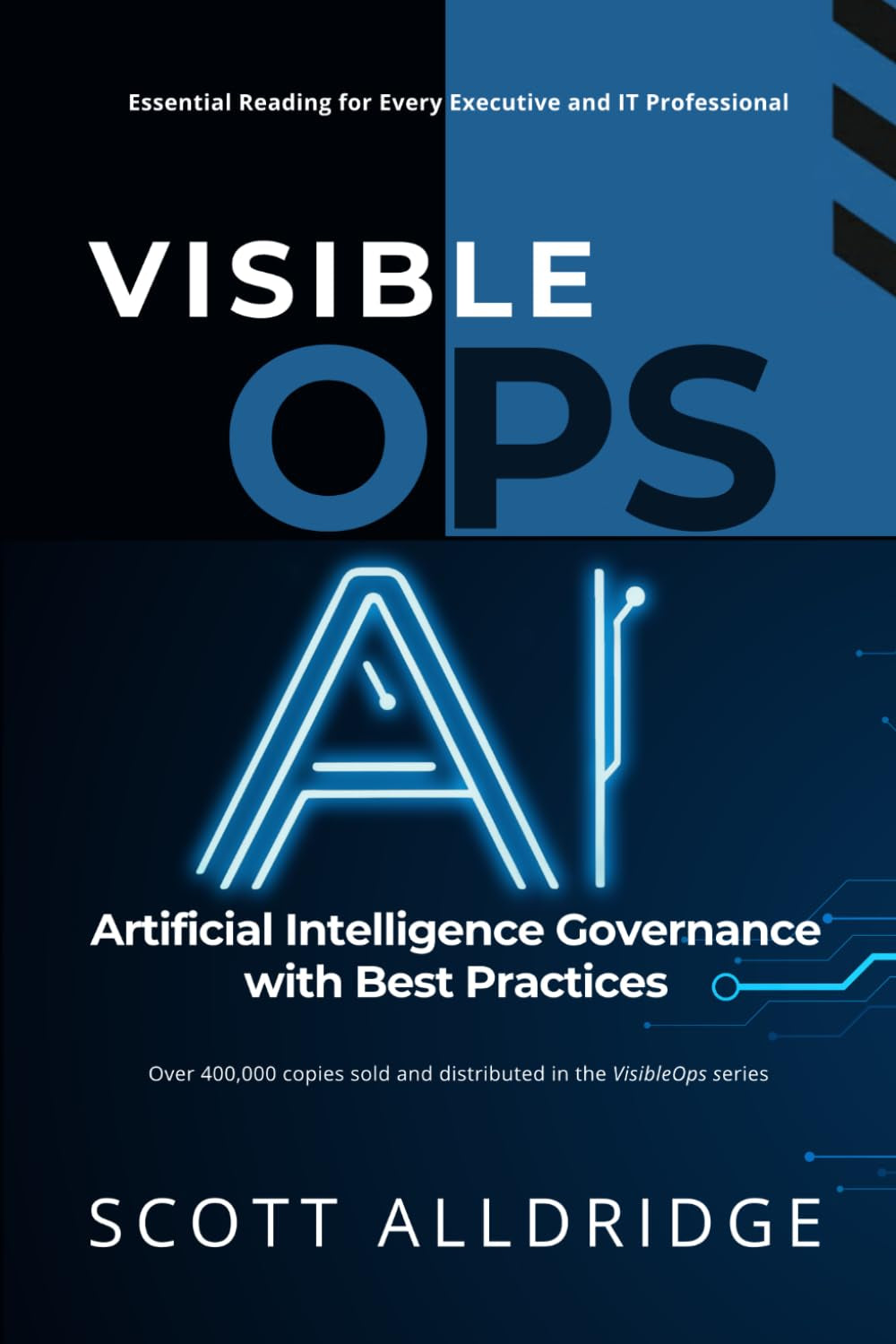 Visible Ops A.I.: Artificial Intelligence Governance with Best Practices