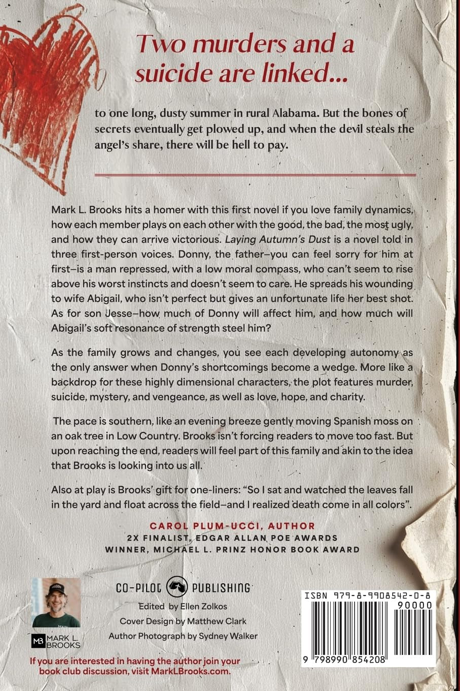 Laying Autumn's Dust: A Southern Tragedy About Betrayal, Revenge, and Murder