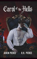 Carol of the Hells: A Dark Paranormal Romance Novella (Death Bound)