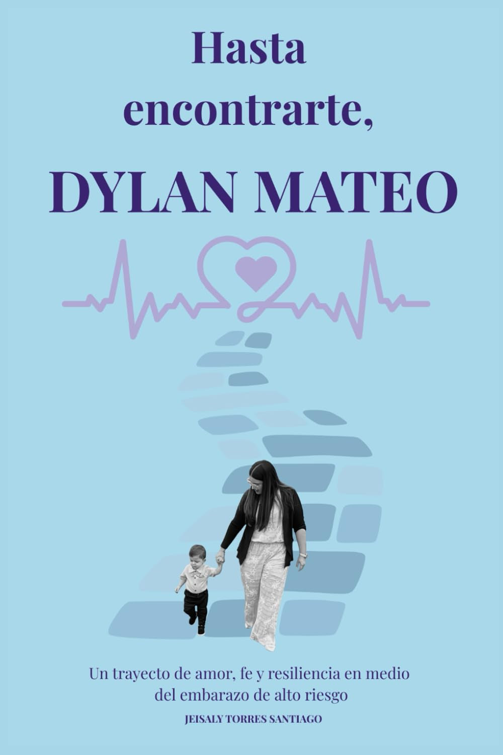 Hasta Encontrarte, Dylan Mateo