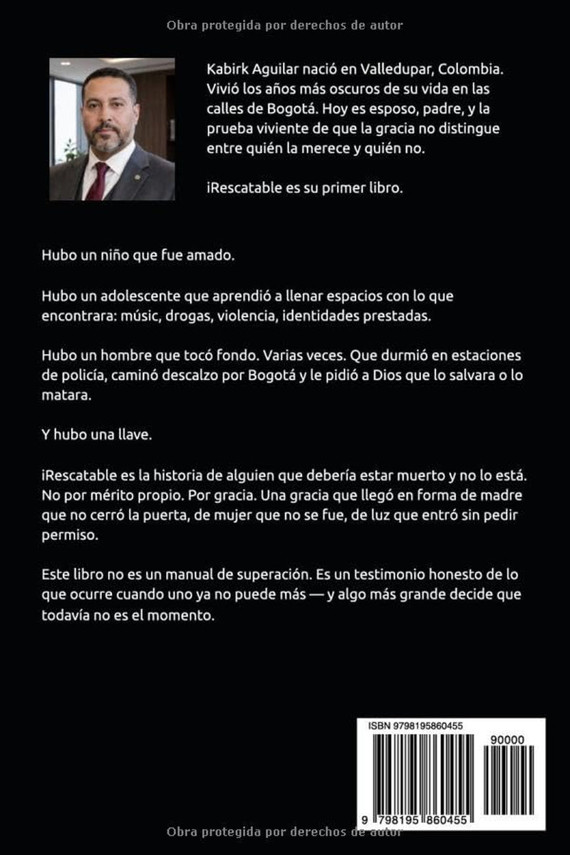 irRescatable: Una Historia de Gracia - Libro Uno (Spanish Edition)
