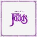 A Tribute To The Judds [Clear LP]