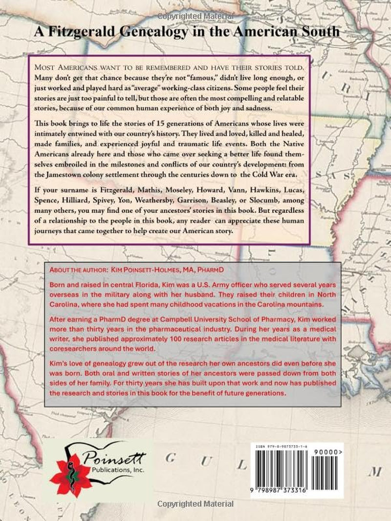 A Fitzgerald Genealogy in the American South: 15 Generations of Pioneers, Soldiers, and Native Americans in the Southern United States