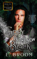 Grey is the New Black (Cadenbury Town)