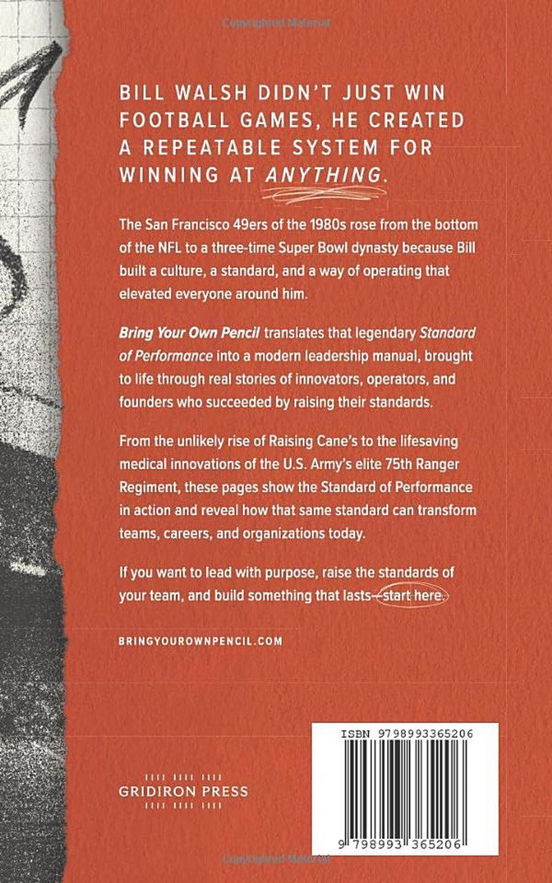Bring Your Own Pencil: Bill Walsh's Playbook for Winning at Anything