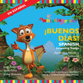 Buenos Días -- Spanish Learning Songs