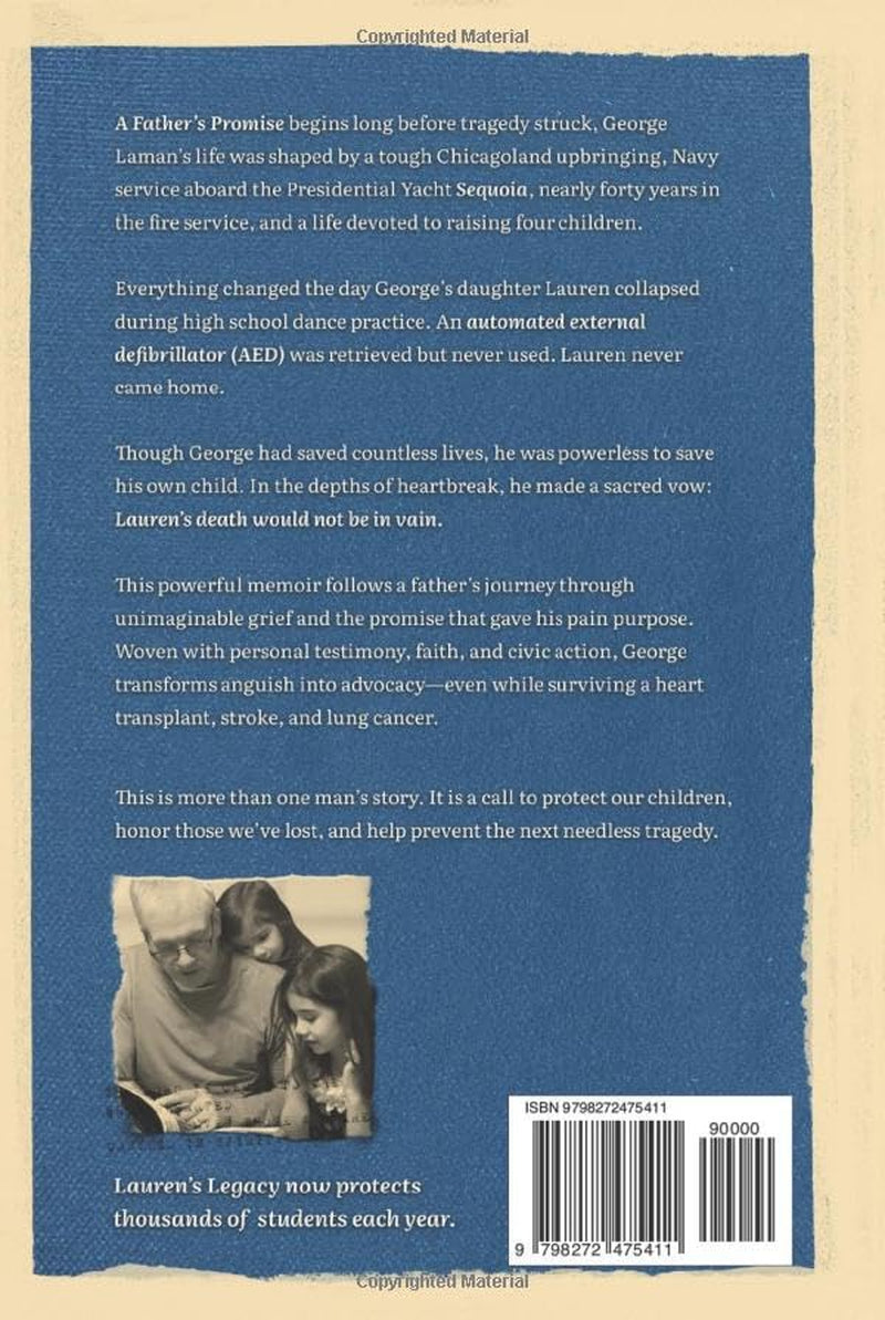 A Father's Promise: Love, Loss, and the Power to Change