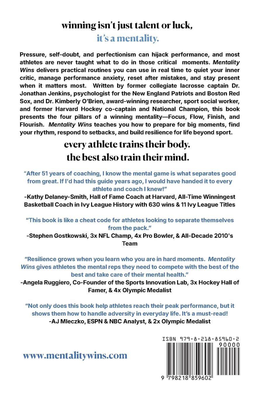 Mentality Wins: The Athlete's Playbook for Thriving in Sport and Life