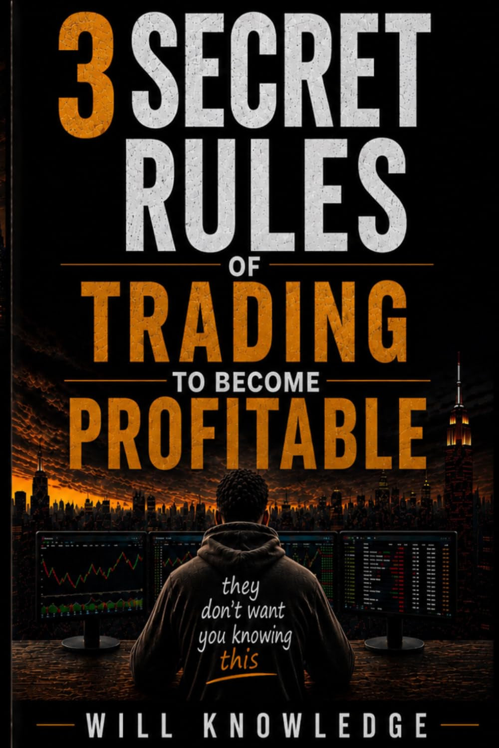 3 secret rules of trading to become profitable