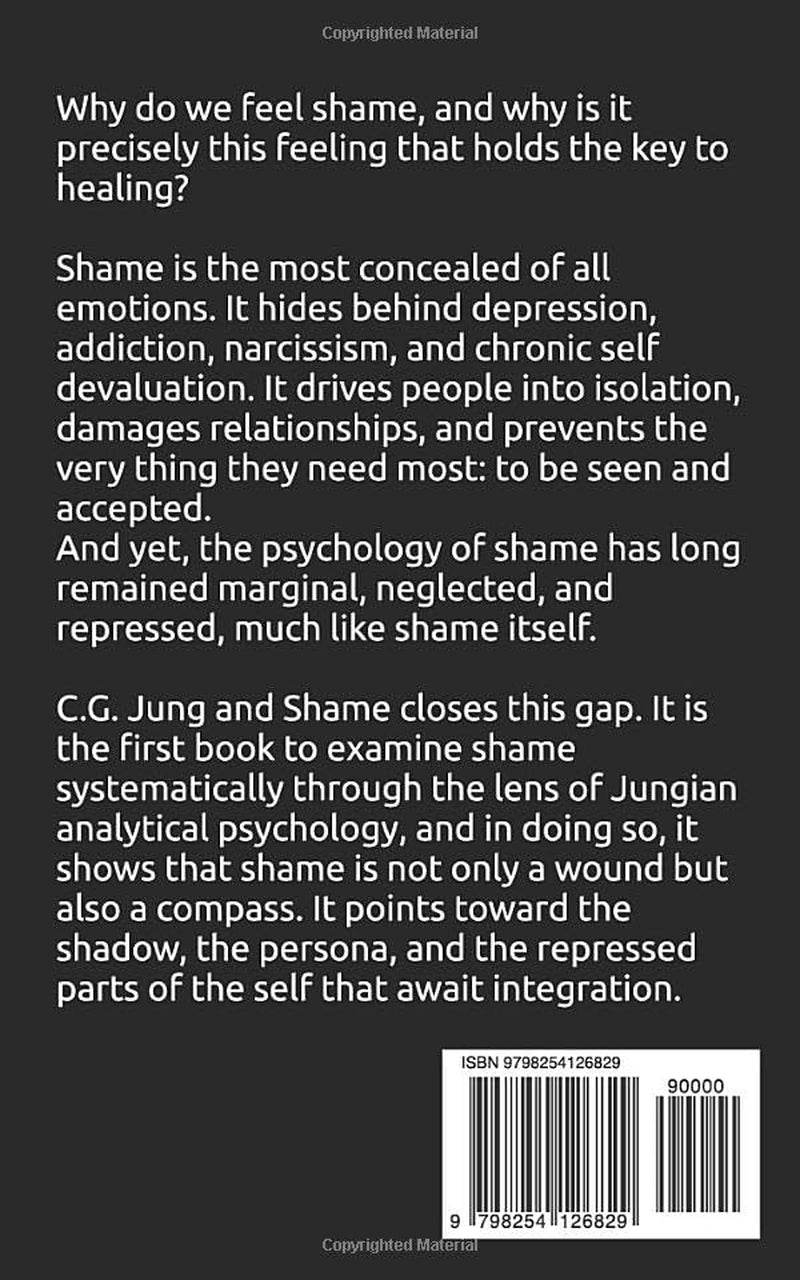 C. G. Jung - Shame: The Hidden Wound of the Soul (C. G. Jung Series - English)