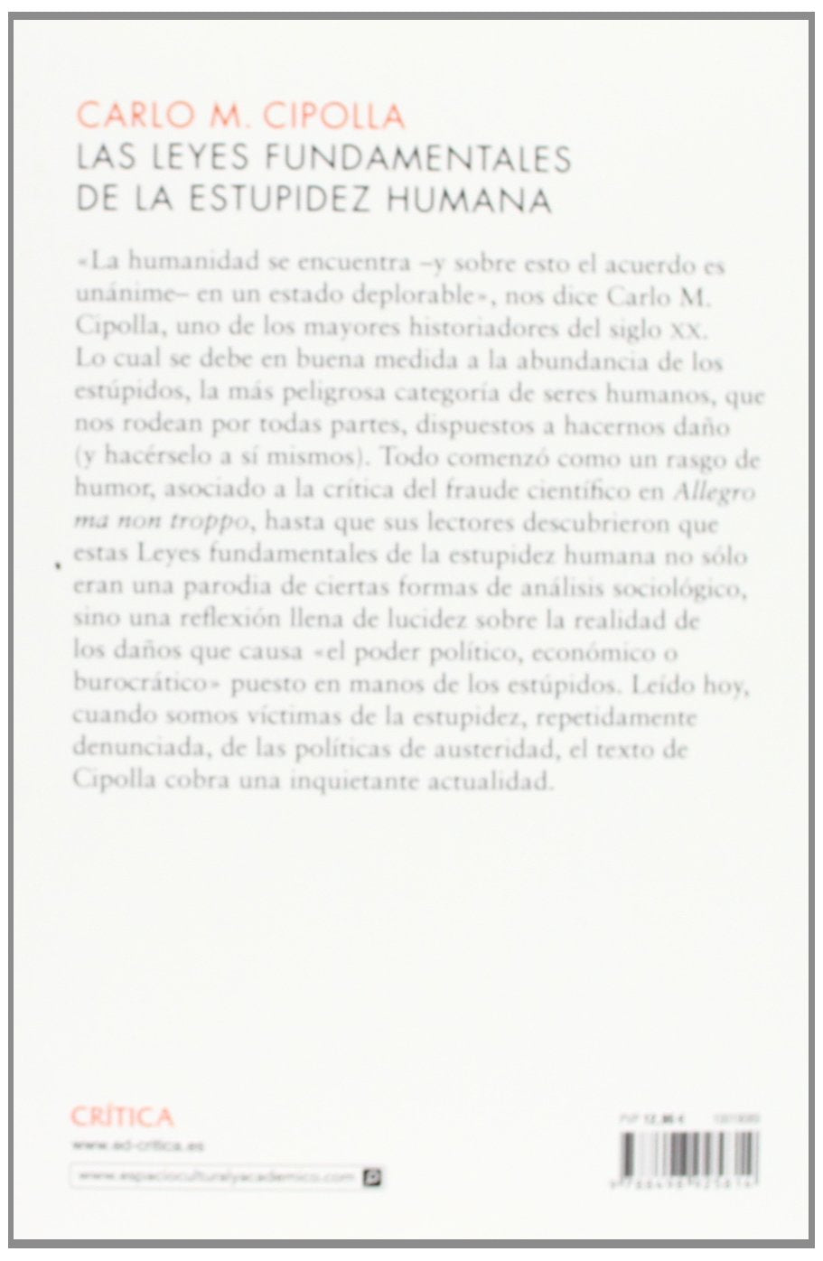 Las leyes fundamentales de la estupidez humana