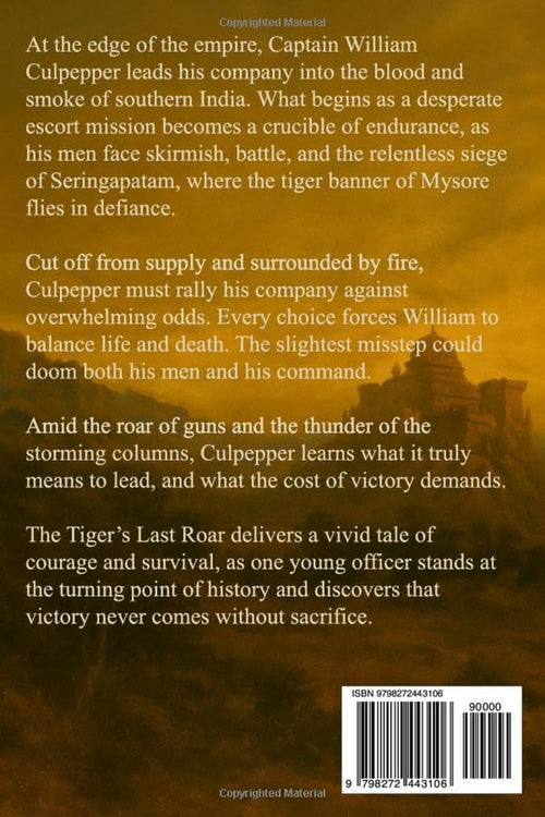 The Tiger's Last Roar: Book 2 in The Life of William Culpepper