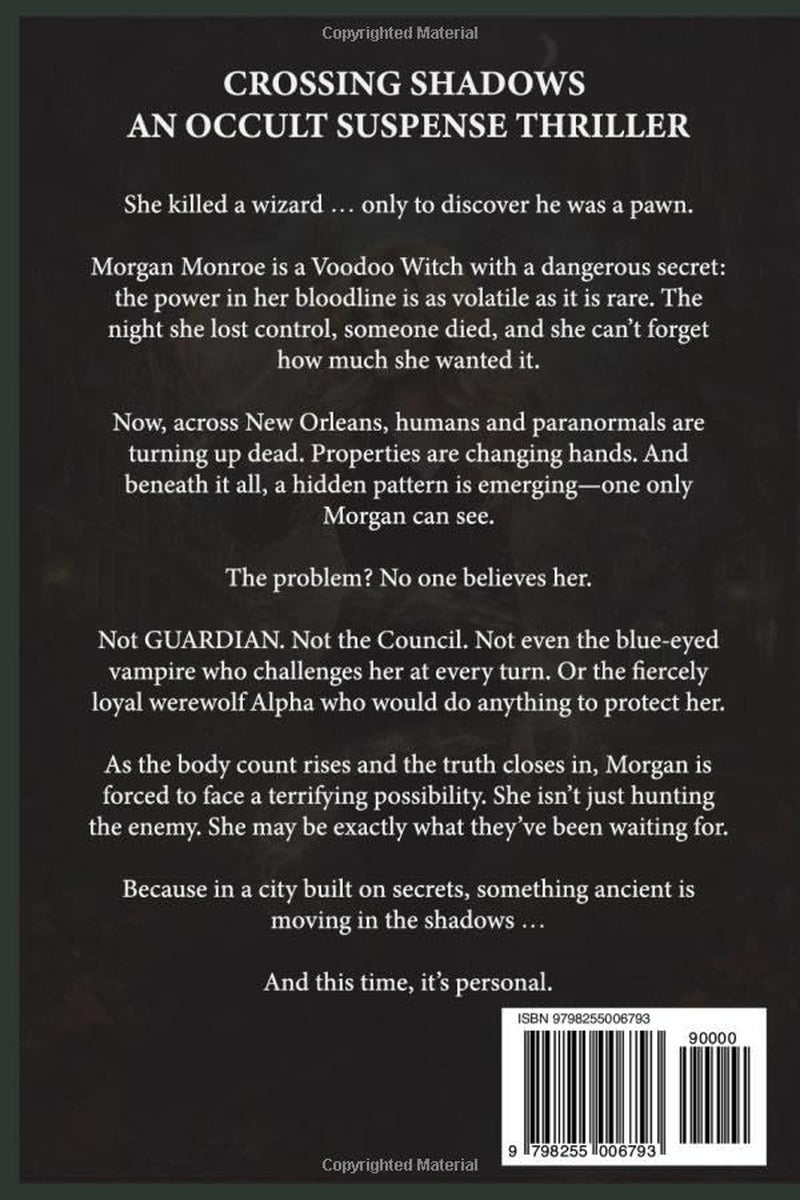 Crossing Shadows: A Paranormal Mystery Romance of Witches, Vampires, and Occult Conspiracies (The GUARDIAN Files)