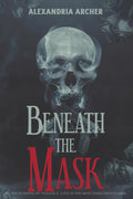 Beneath the Mask