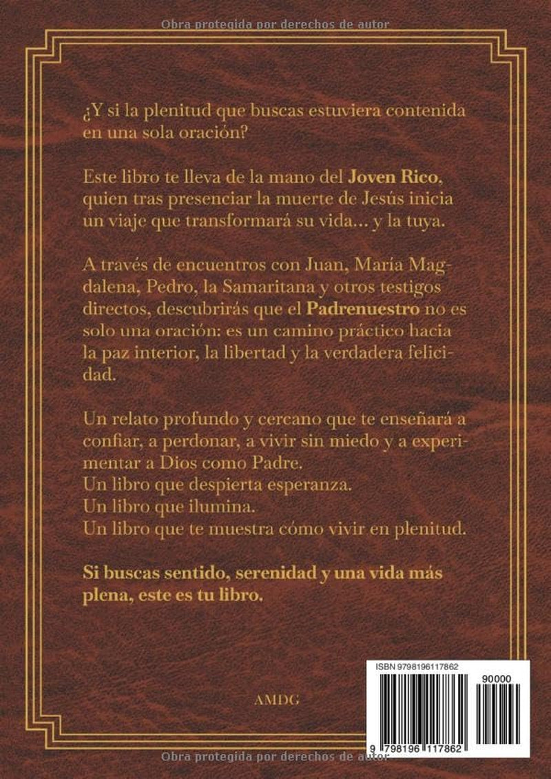 EL JOVEN RICO: El Padrenuestro como nunca te lo contaron (Spanish Edition)