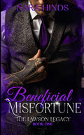 Beneficial Misfortune (Lawson Legacy)