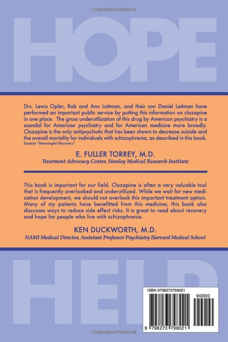 MEANINGFUL RECOVERY from Schizophrenia and Serious Mental Illness with Clozapine 5th Edition: HOPE & HELP
