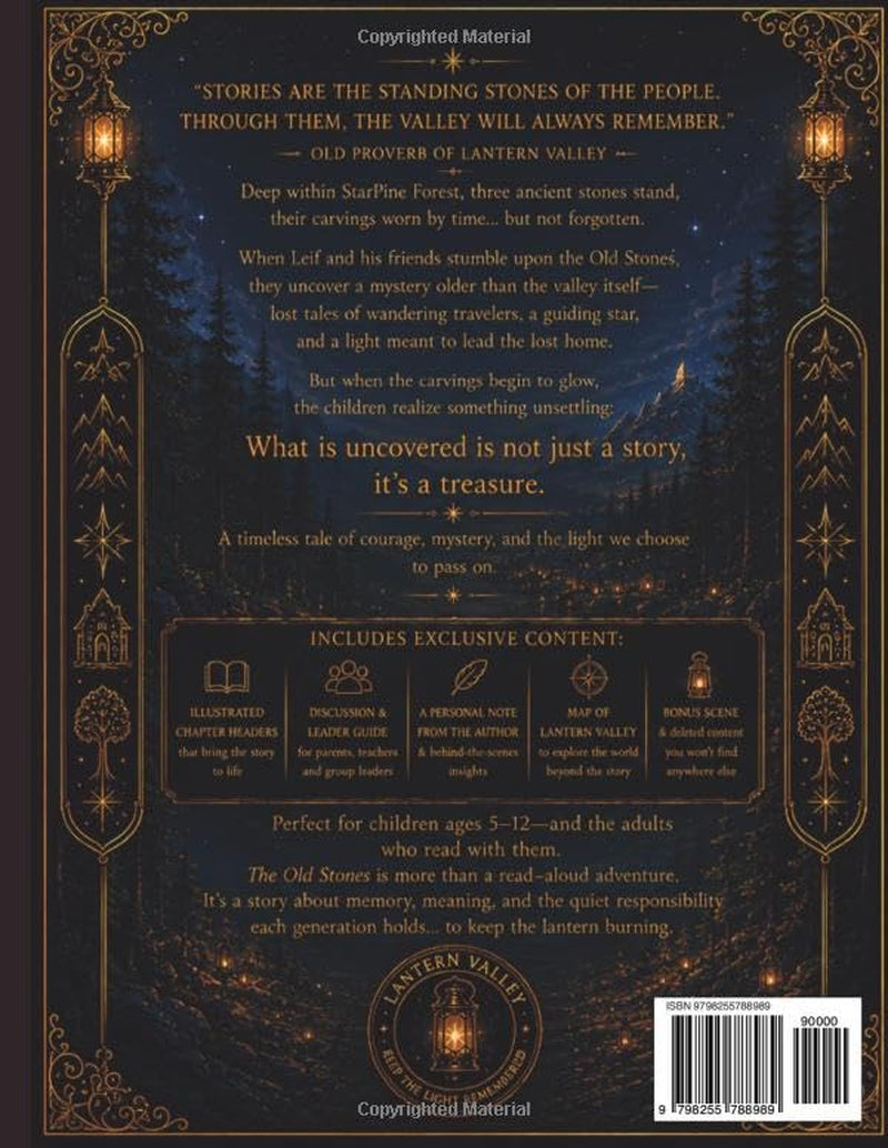 The Old Stones: A Lantern Valley Story