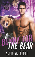 A Bunny for the Bear: A Paranormal MPreg Romance
