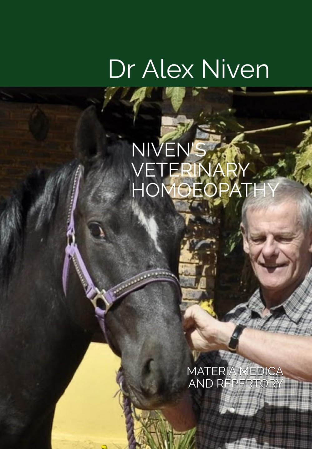 NIVEN'S VETERINARY HOMOEOPATHY: MATERIA MEDICAN AND REPERTORY