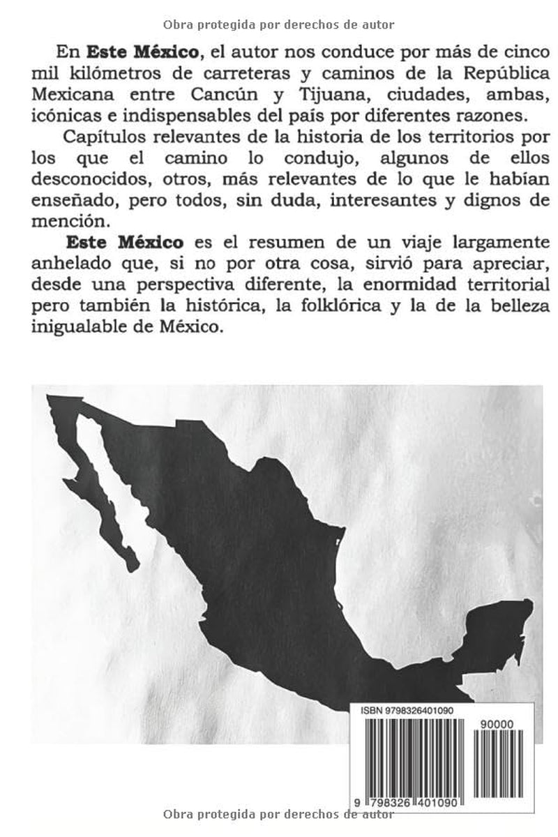 Este México (Spanish Edition)