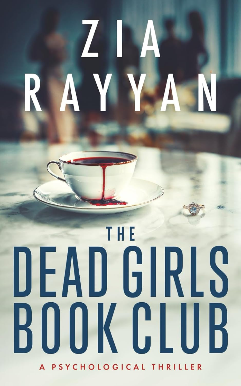 The Dead Girls Book Club: A Psychological Thriller