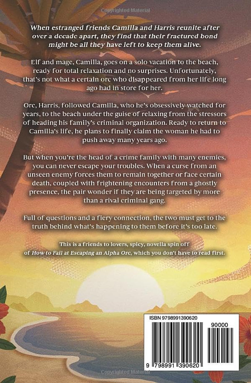 The Mafia Orc At The Beach And Me: A Dark-ish Friends to Lovers Romance Novella (Obsessed Mates)