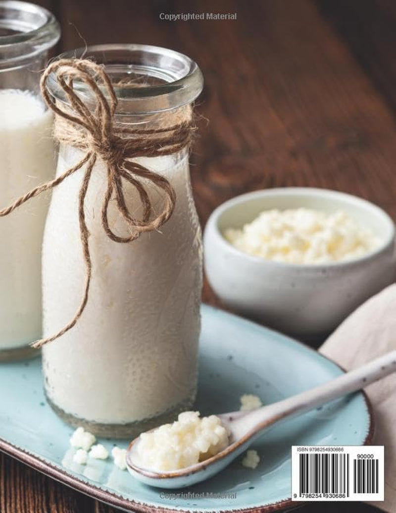 Water Kefir for Beginners: The Complete Guide to Brewing Probiotic-Rich Fermented Drinks at Home with 56 Recipes for Gut Health, Natural Carbonation, and Delicious Flavors