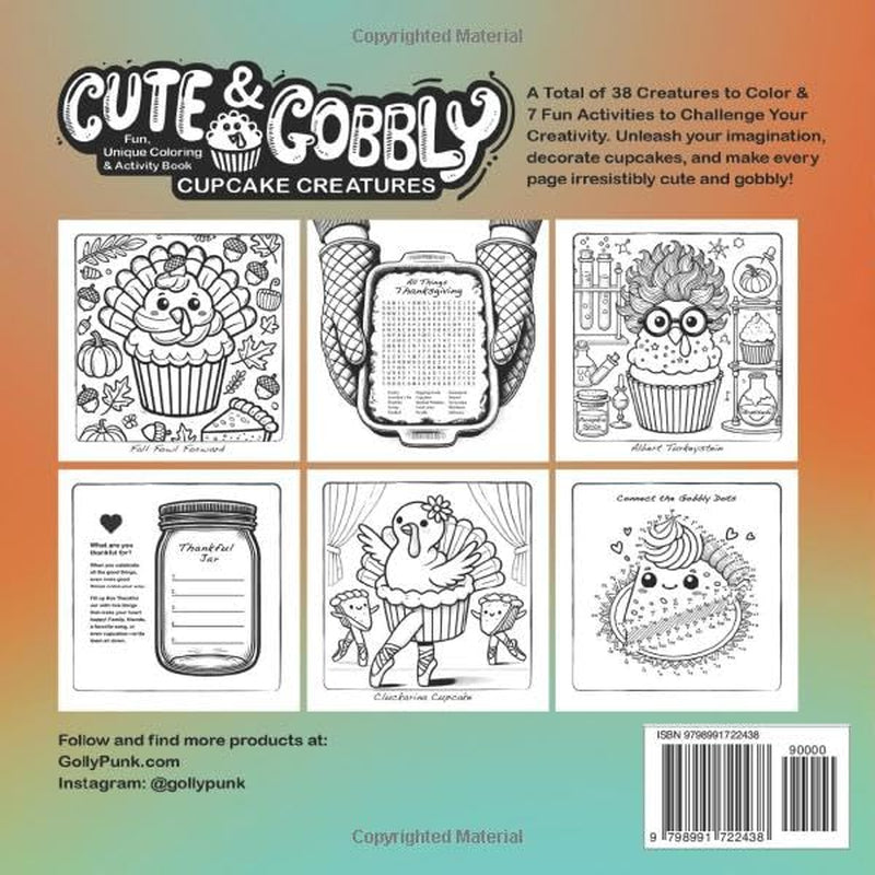 Cute & Gobbly Cupcake Creatures: Fun, Unique Coloring & Activity Book for Adults and Teens