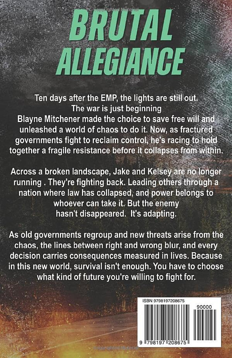 Brutal Allegiance: A Post Apocalyptic EMP Survival Thriller (Blackout War Series, Book 3)