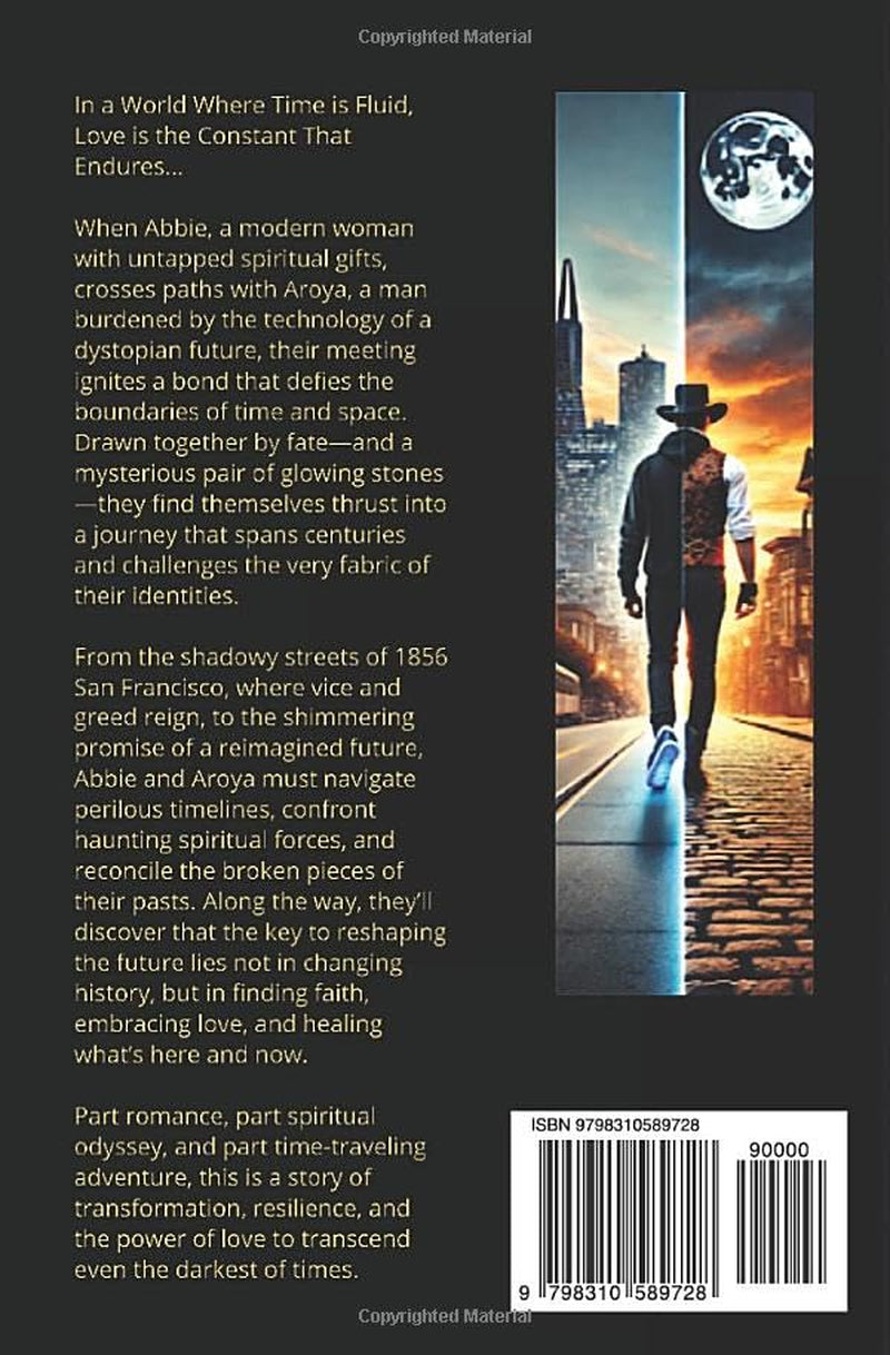 SHADOWS, GHOSTS, AND GOLD: A Romantic Fantasy of Time Travel and Spiritual Awakening