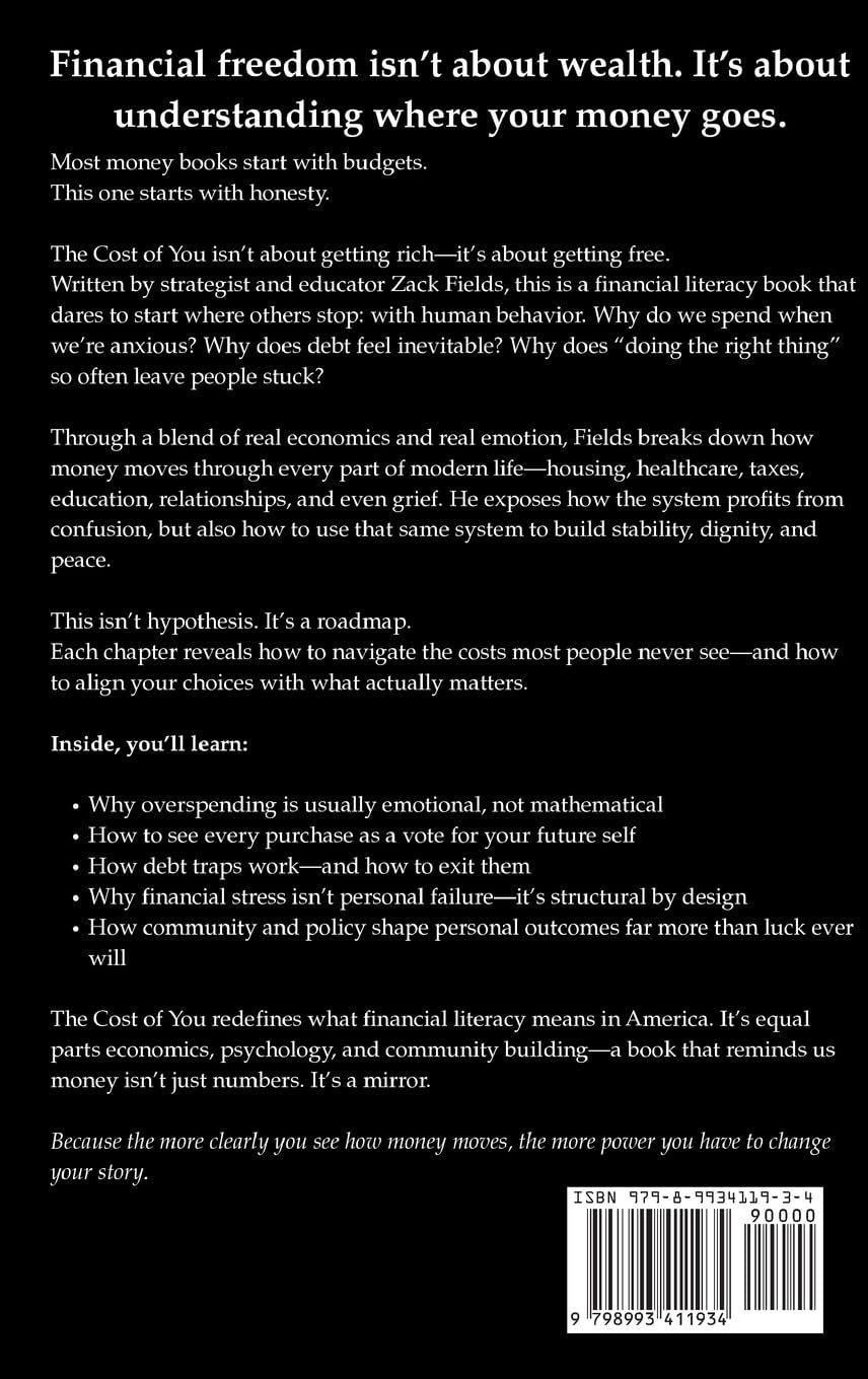 The Cost of You: Financial Clarity in a World That Profits When You Are Confused