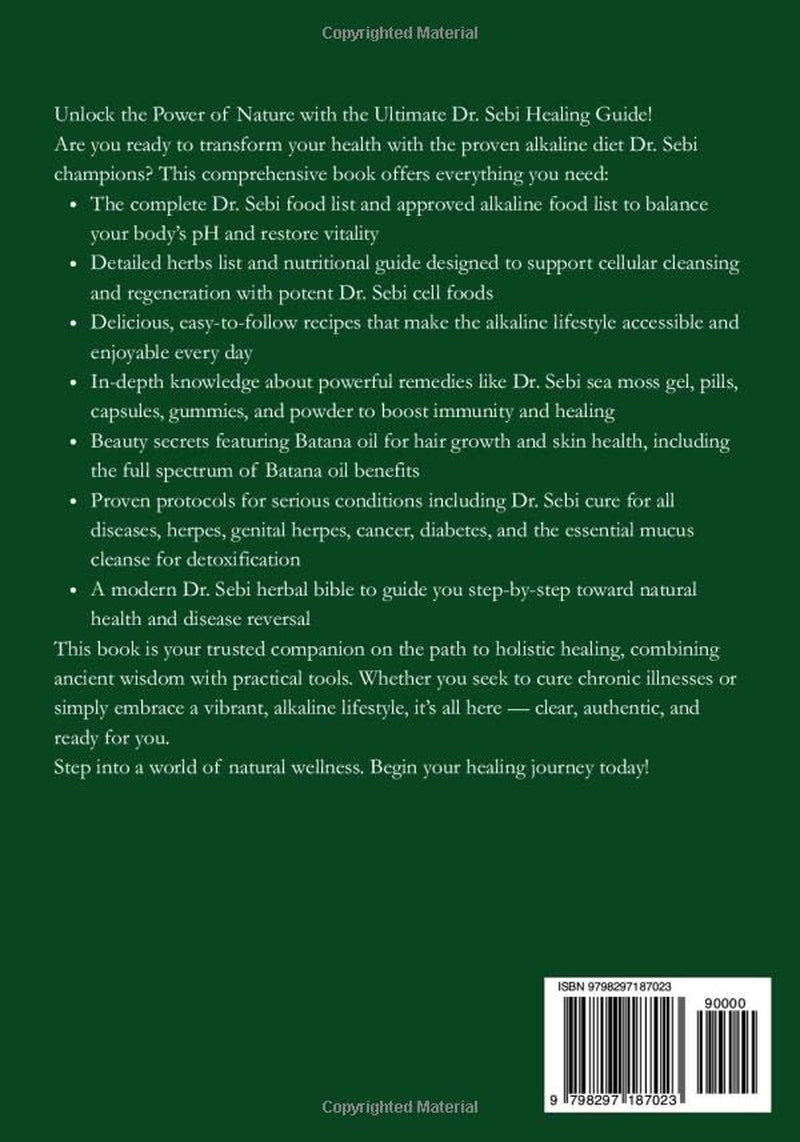 Dr. Sebi Cure for All Diseases Original Book: Full Collection of Alkaline Diet Recipes, Herbal Remedies and Natural Self Healing Treatment for Cancer, Diabetes, and Herpes