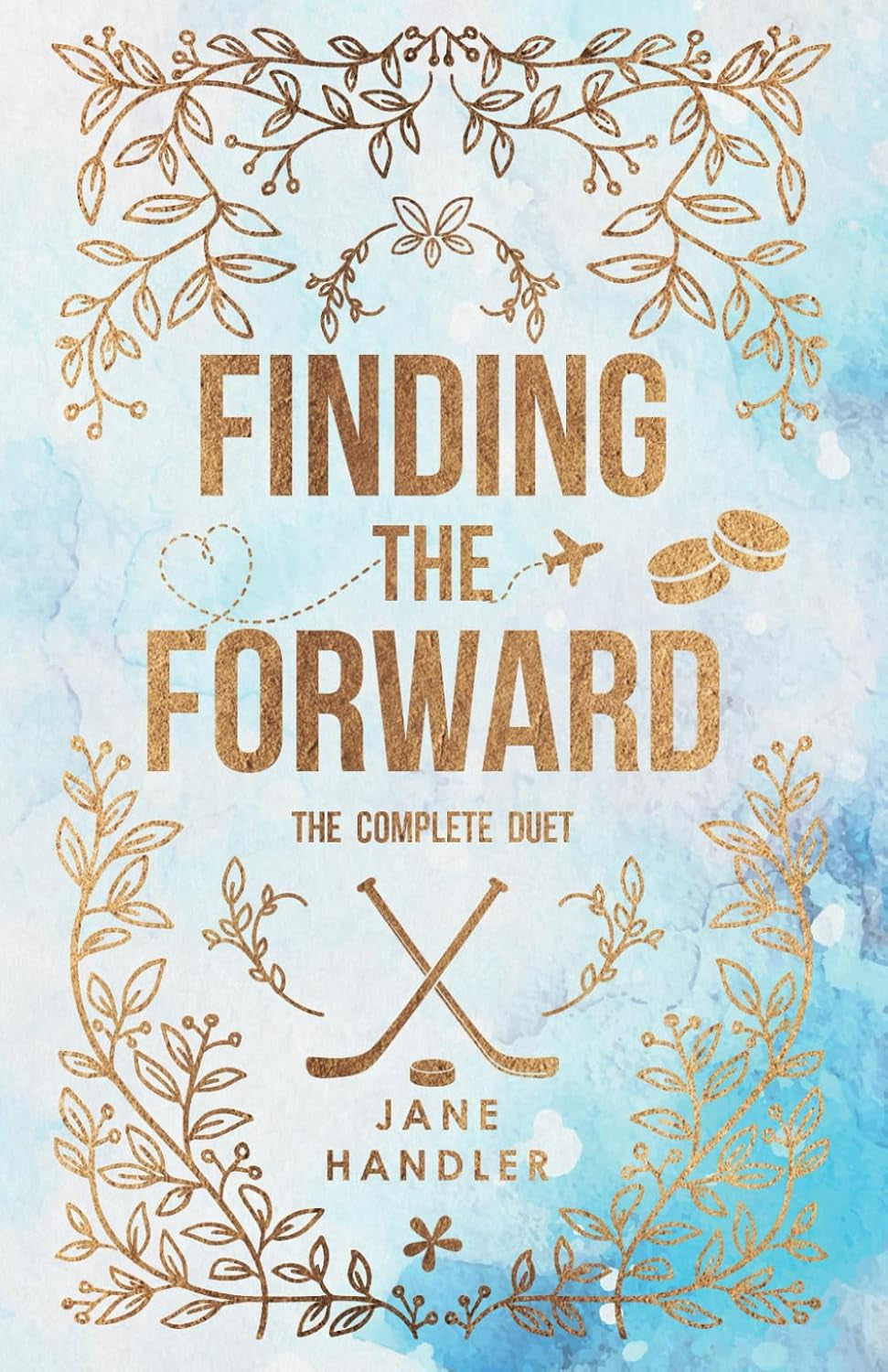 Finding the Forward: The Complete Duet (HockeyVerse)