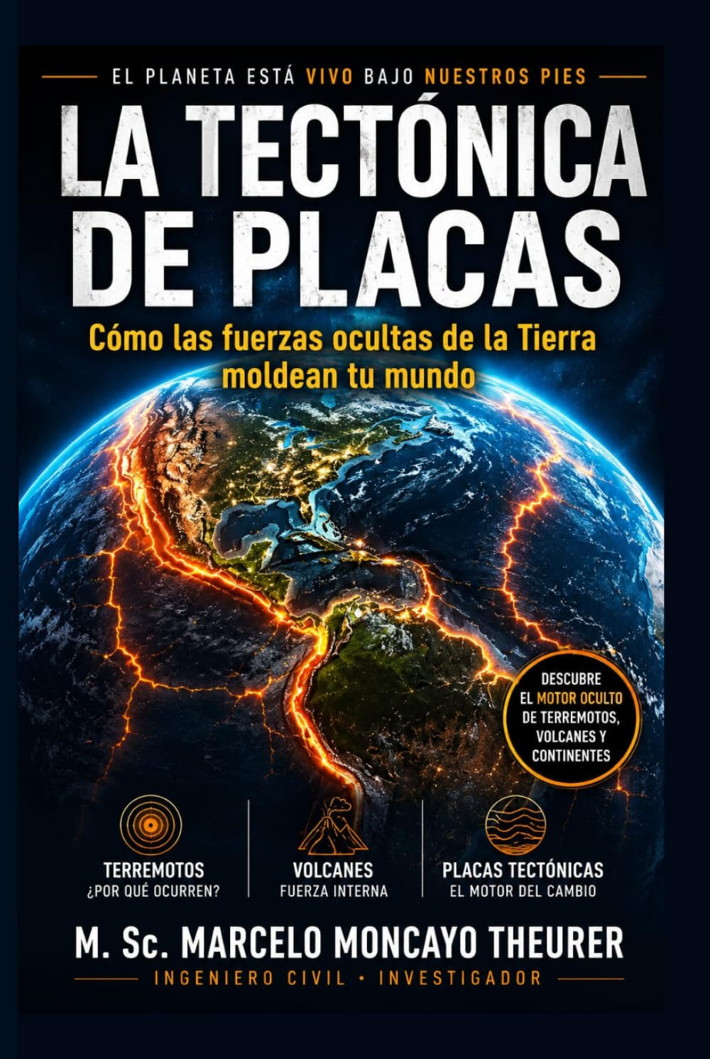 TECTONICA DE PLACAS (Ingeniería de Terremotos y Energía Liberada) (Spanish Edition)