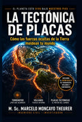 TECTONICA DE PLACAS (Ingeniería de Terremotos y Energía Liberada) (Spanish Edition)