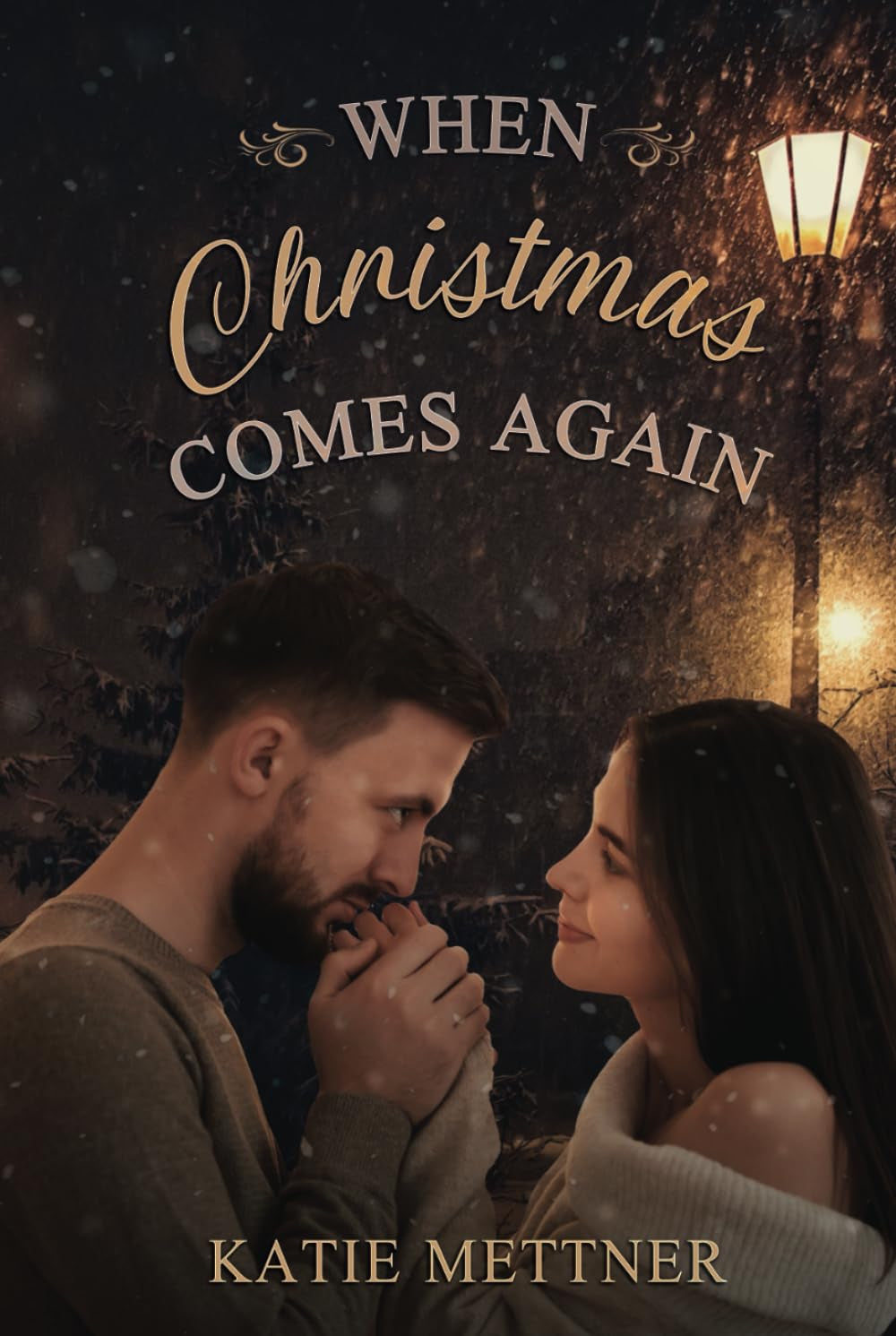 When Christmas Comes Again: A Past, Present, Future Christmas Romance (The Sugar Series)