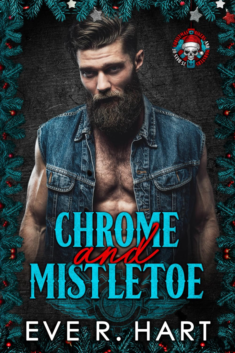 Chrome and Mistletoe
