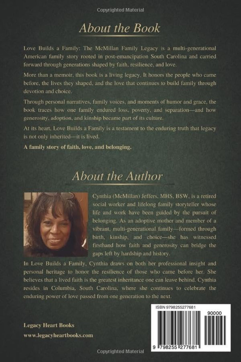 Love Builds A Family: The McMillan Family Legacy