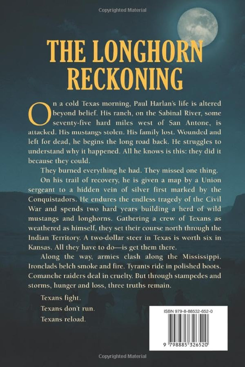 The Longhorn Reckoning