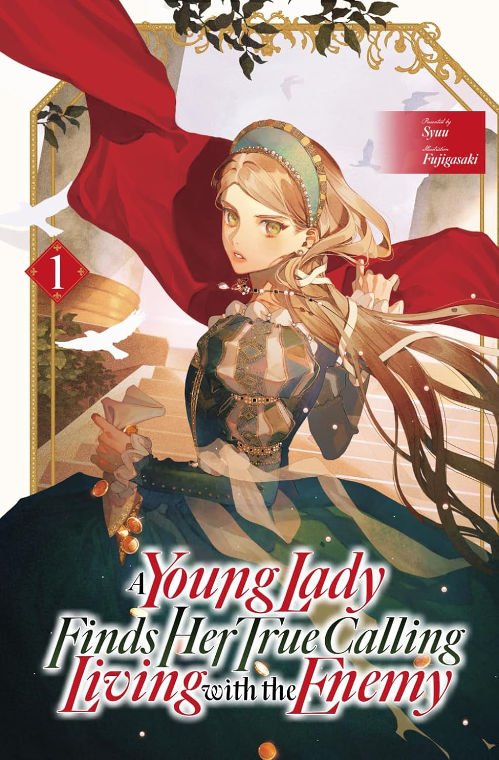 A Young Lady Finds Her True Calling Living with the Enemy Vol.1