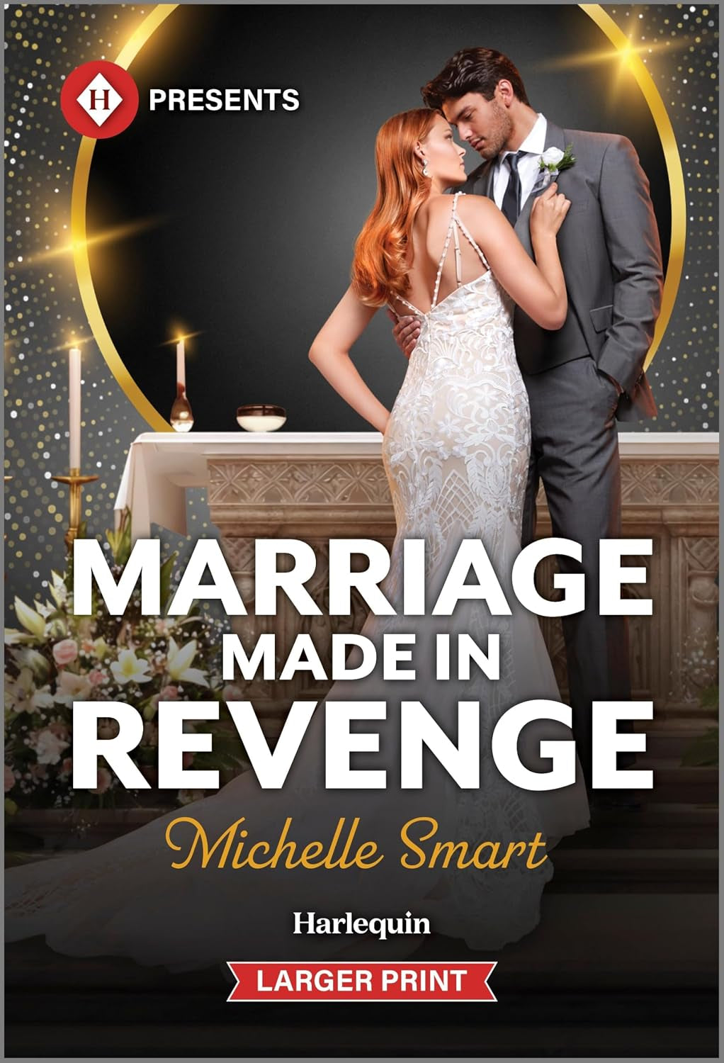 Marriage Made in Revenge (Harlequin Presents (Larger Print))