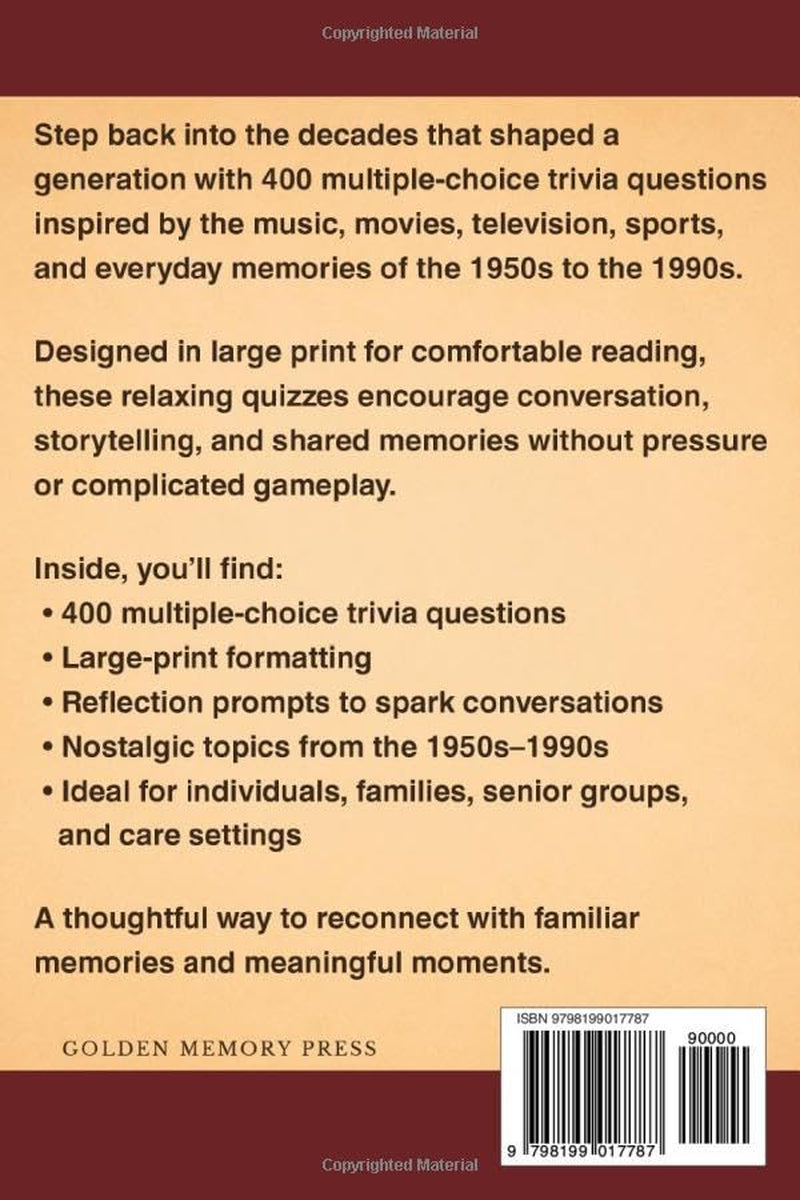 Trivia for Seniors Large Print Edition: 400 Multiple-Choice Questions from the 1950s to 1990s to Spark Memories and Conversations