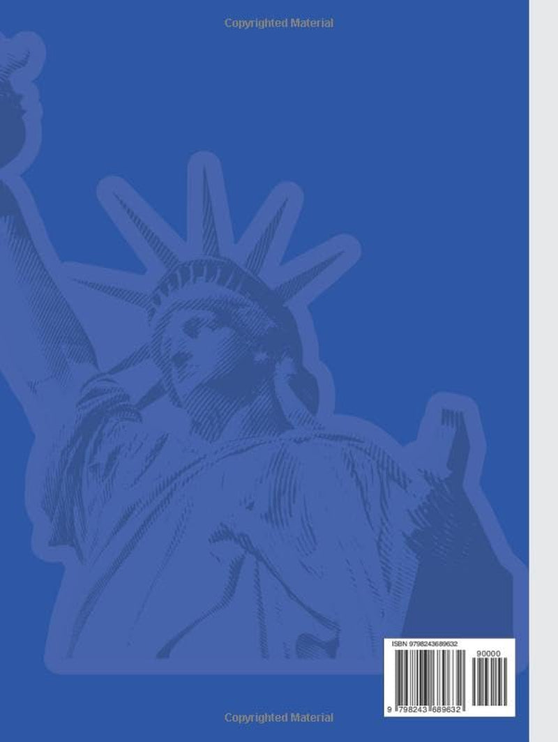 Your Complete US Citizenship Test Study Guide 2026–2027: 128 USCIS Civic Questions Naturalization Exam with Detailed Answers, Explanations and Comprehensive Step-By-Step Review