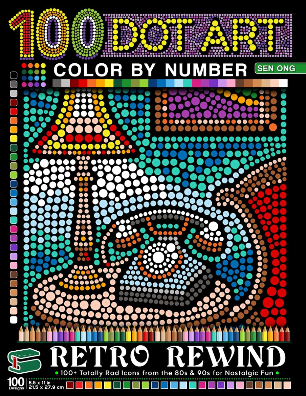 Retro Rewind Dot Art Color by Number: 100 Totally Rad Icons from the 80s & 90s for Nostalgic Fun
