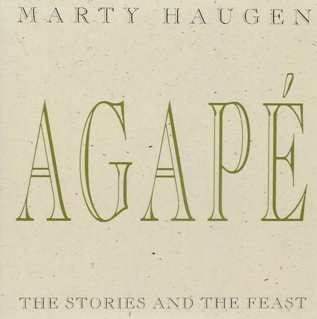 Agape: Stories and the Feast